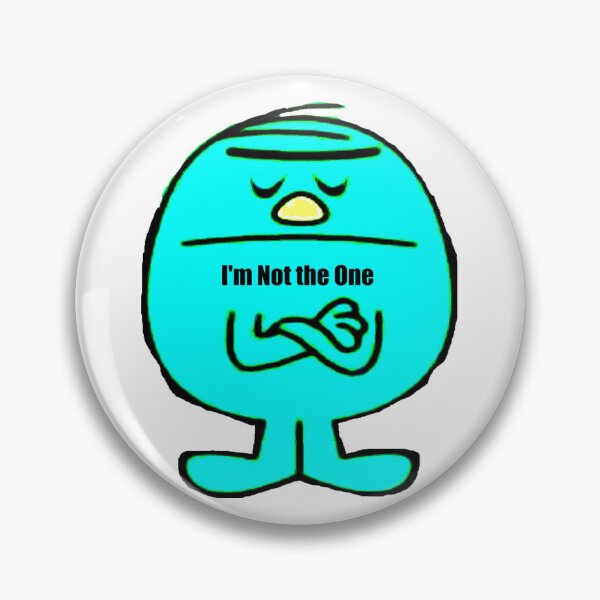 Item preview, I'm Not the One slogan or statement designed and sold by mturns57.