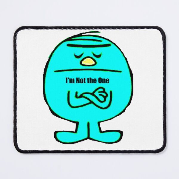 Item preview, I'm Not the One slogan or statement designed and sold by mturns57.