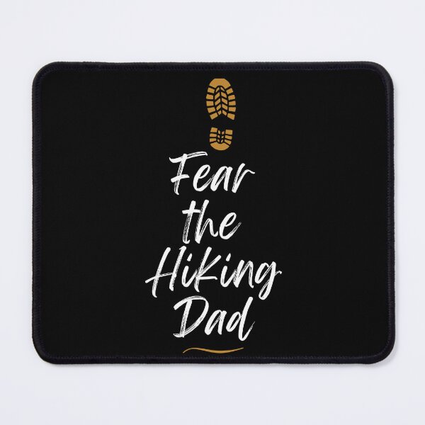 Item preview, Fear the Hiking Dad designed and sold by Oreo2020 Creations.
