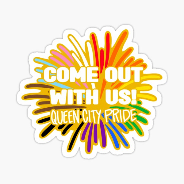 Come Out With Us Color Sticker