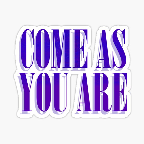 As You Are Logo" Sticker by Vince19Drums Redbubble