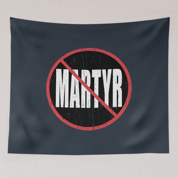 Item preview, Anti martyr578 designed and sold by WaAkiss.