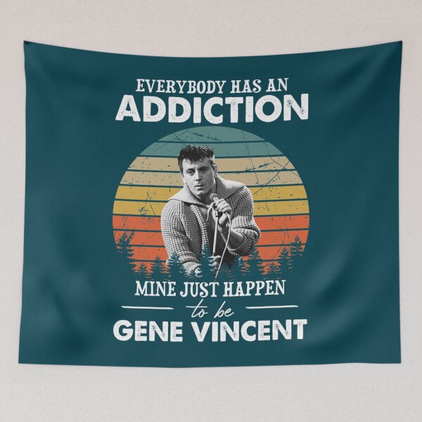 Item preview, Everybody Has An Addiction Mine Just Happens To Be Gene Vincents Vintage   designed and sold by BurchettStore.