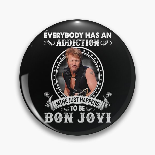 Item preview, Everybody Has An Addiction Mine Just Happens To Be Jovi Rock   designed and sold by BurchettStore.
