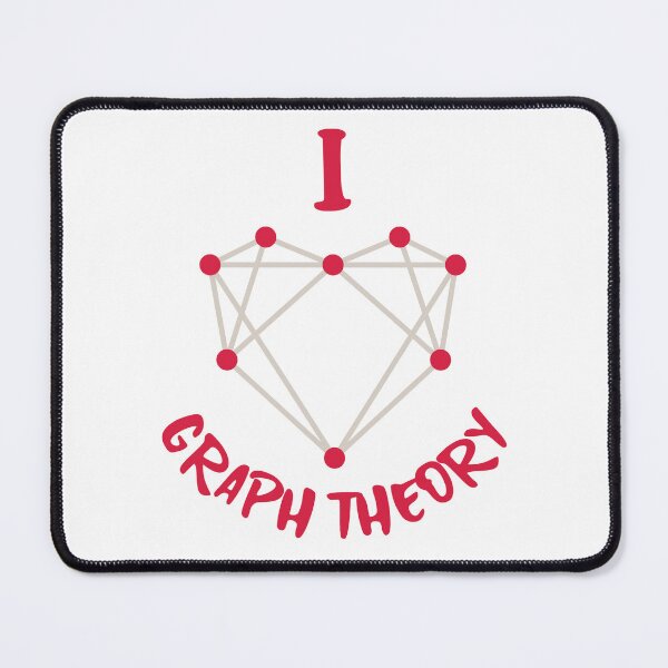 Item preview, I Love Graph Theory designed and sold by Mechashadow.