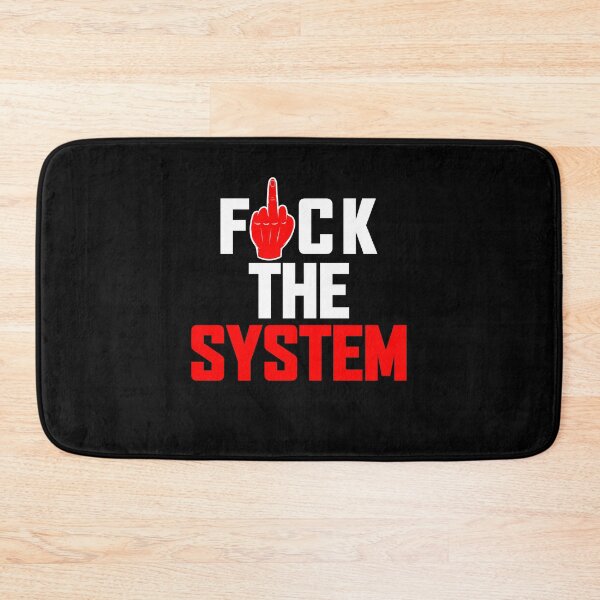 Item preview, Fuck The System Lover Gifts designed and sold by EricConners.