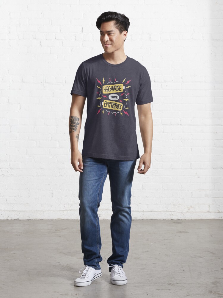 Alternate view of Recharge your batteries Essential T-Shirt
