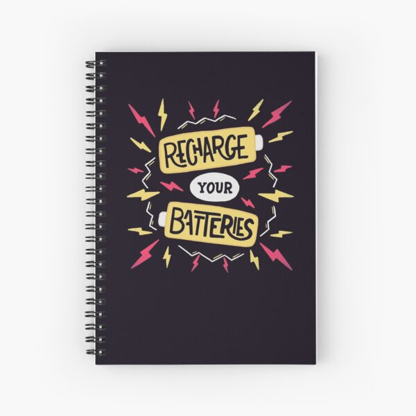 Recharge your batteries Spiral Notebook