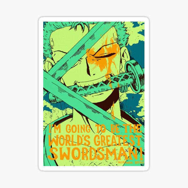 "Zoro The World's Greatest Swordsman" Sticker For Sale By Albincormier ...