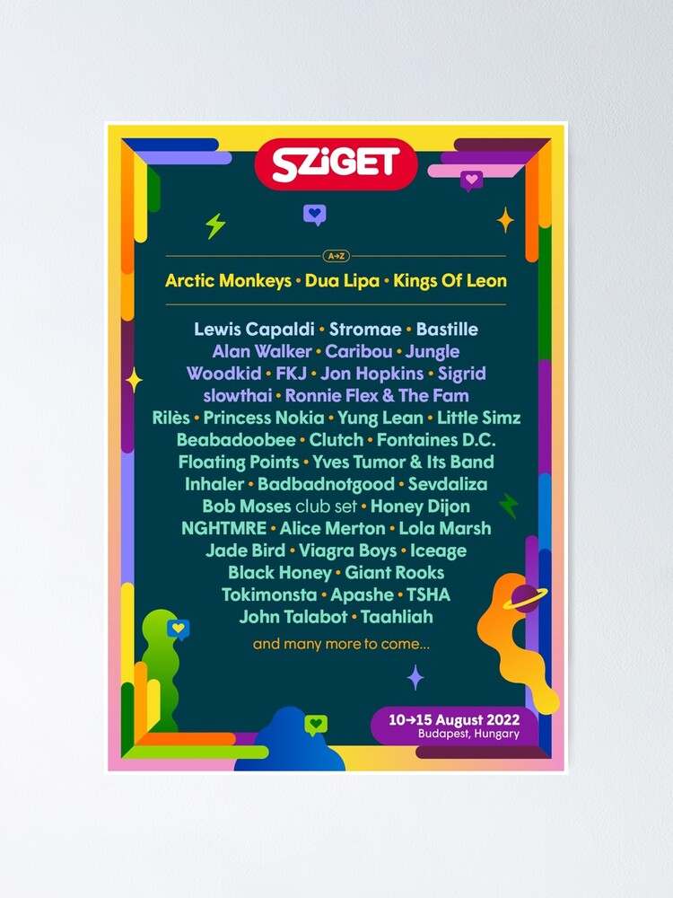 "Sziget Festival 2022 Lineup" Poster for Sale by sybilbrinkley Redbubble