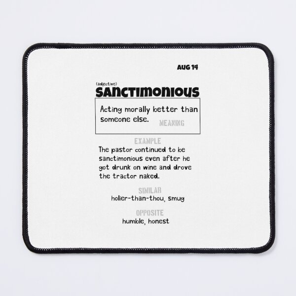 Item preview, August 14 Sanctimonious designed and sold by Square Root of Squid.