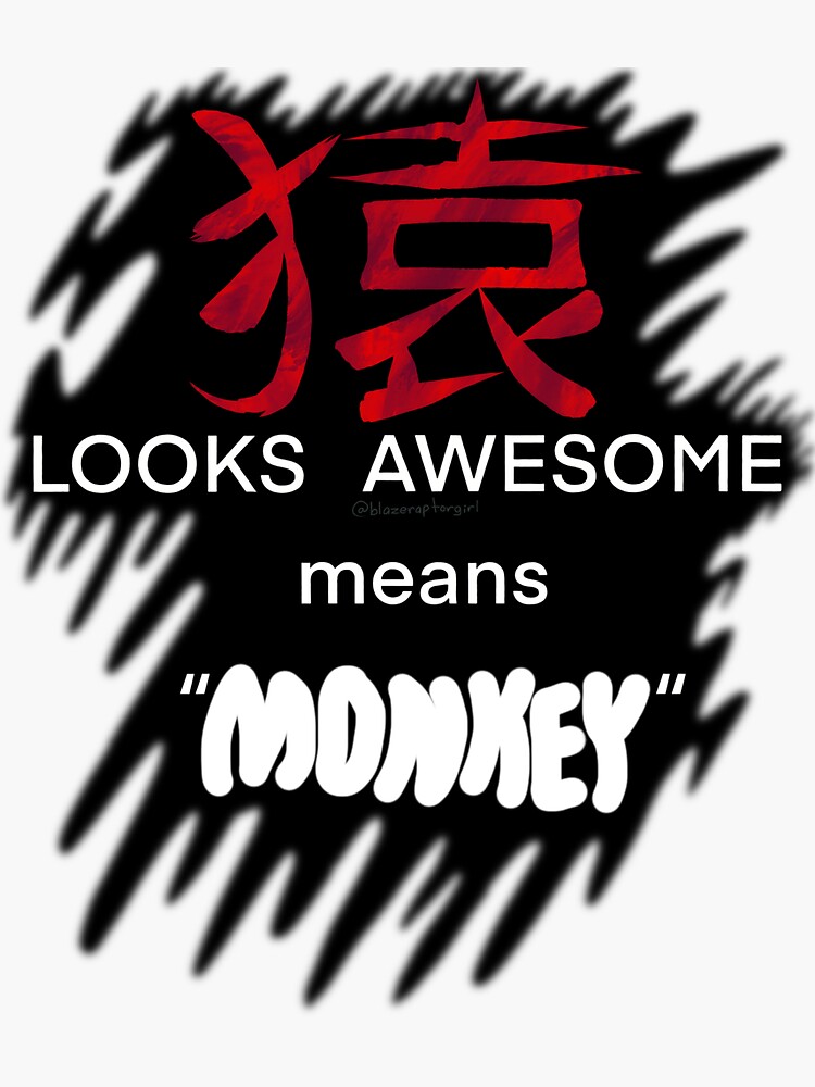 Thumbnail 3 of 3, Sticker, Funny Japanese Translation Monkey Red designed and sold by BlazeraptorGirl.