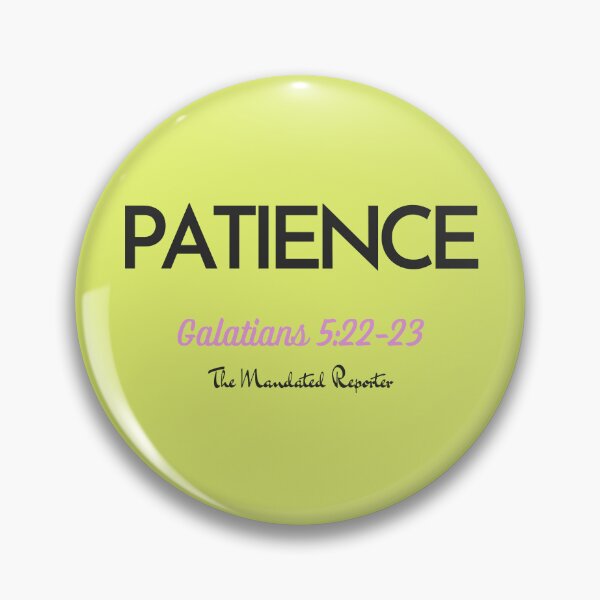 Item preview, The Fruit of The Spirit Patience - Yellow, Black, Pink designed and sold by TheReporter1.