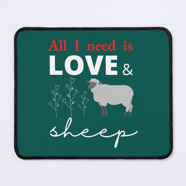 Item preview, All I Need is Love and Sheep designed and sold by IronSkullShop.