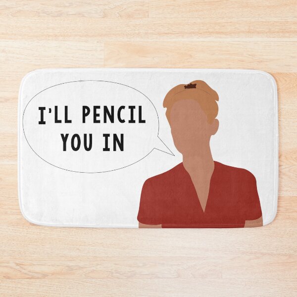 Item preview, I'll Pencil You In designed and sold by calliew1217.