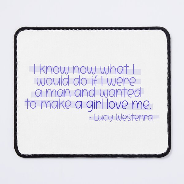 Item preview, Quote from Lucy Westenra designed and sold by rissidesigns.