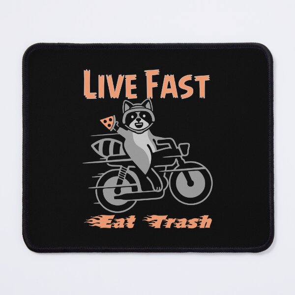 Item preview, Live Fast! Eat Trash! designed and sold by Adhinatha.