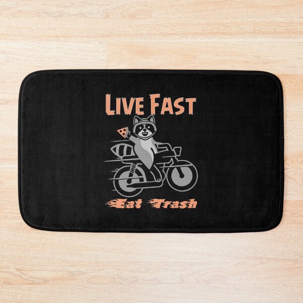 Item preview, Live Fast! Eat Trash! designed and sold by Adhinatha.
