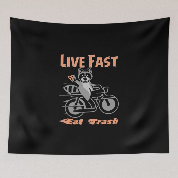Item preview, Live Fast! Eat Trash! designed and sold by Adhinatha.