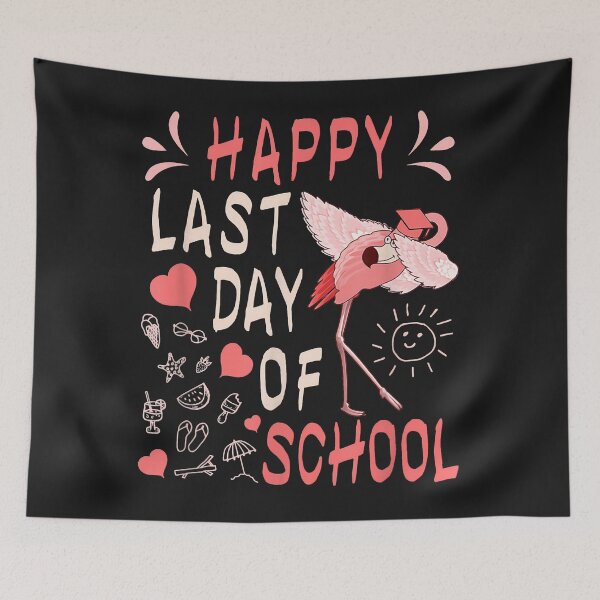 Item preview, Happy Last Day Of School Dabbing Flamingo Students Summer designed and sold by luciaaljudith.