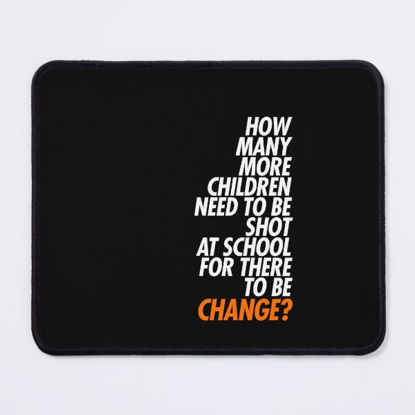 Item preview, How Many More Children For Change? Gun Reform designed and sold by GlowinUp Shop.