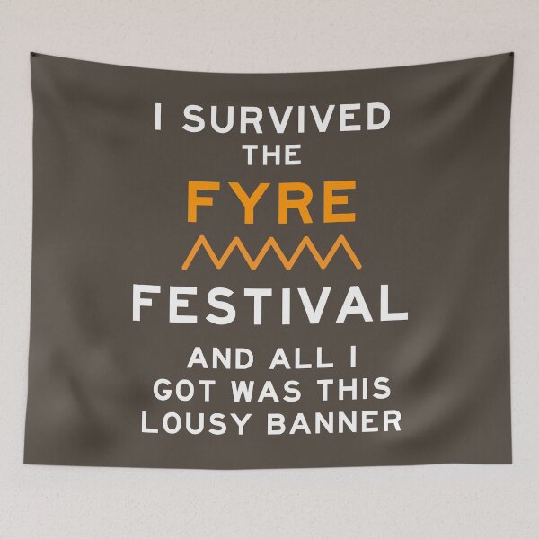 Item preview, Fyre Festival designed and sold by billythekidtees.
