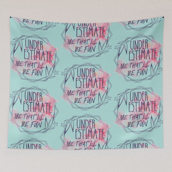 Item preview, Underestimate me that will be fun designed and sold by dalypdesign.