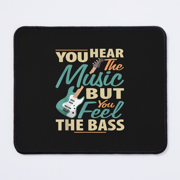 Item preview, You Hear The Music But You Feel The Bass - Musician Gift designed and sold by Lucius41244.