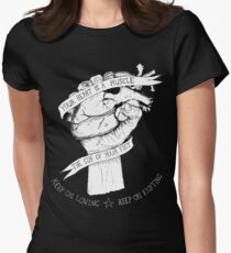 Your Heart Is A Muscle Reverse Women's Fitted T-Shirt