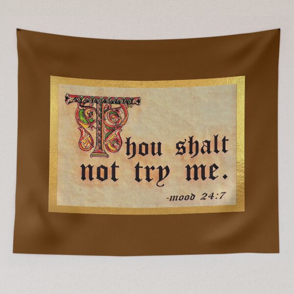 Item preview, Thou shalt not try me. designed and sold by DotorEaon.