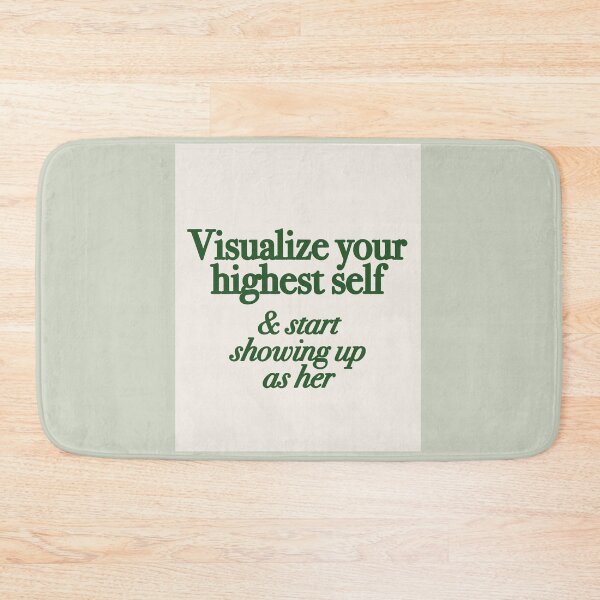 Item preview, Visualize your highest self & start showing up as her designed and sold by danielalorenzo.