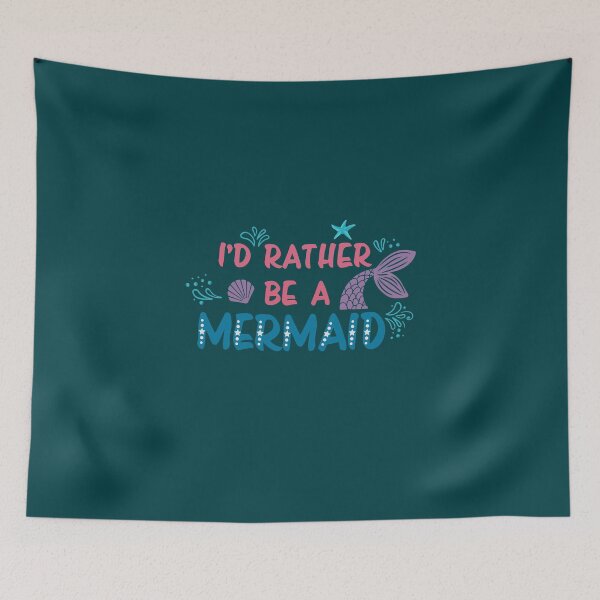 Item preview, I'd rather be a mermaid designed and sold by della95.
