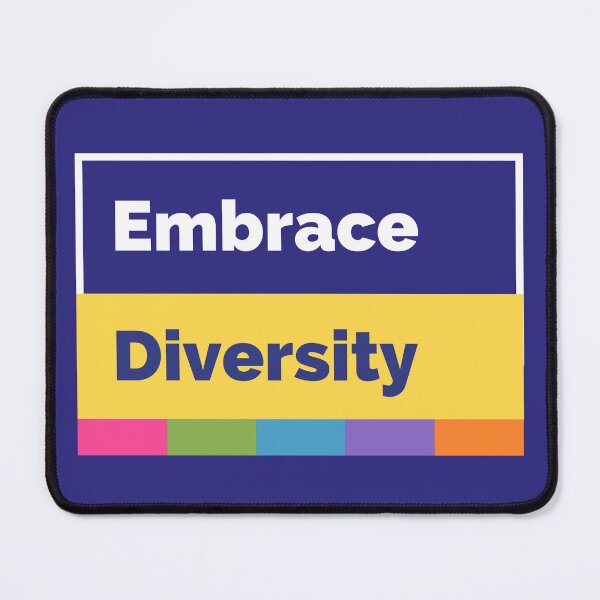 Item preview, Embrace Diversity designed and sold by AquaticBunny.