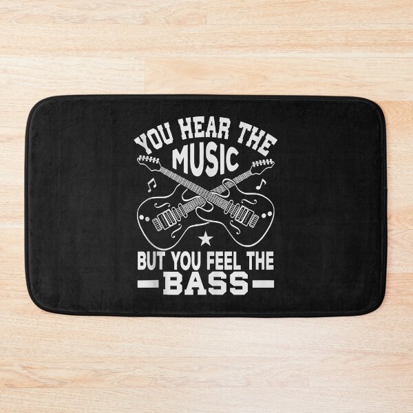 Item preview, You Hear the Music But You Feel the Bass Guitar Funny designed and sold by Lucius41244.
