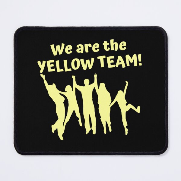 Item preview, We Are The Yellow Team Tops Prints And Accessories For Your Event Pullover Hoodie designed and sold by heajosephgi3.