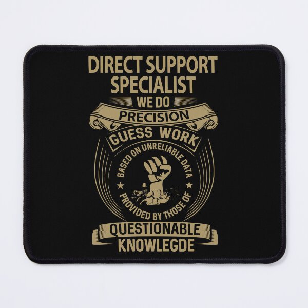 Item preview, Direct Support Specialist T Shirt - We Do Precision Gift Item Tee designed and sold by watkinsmat.