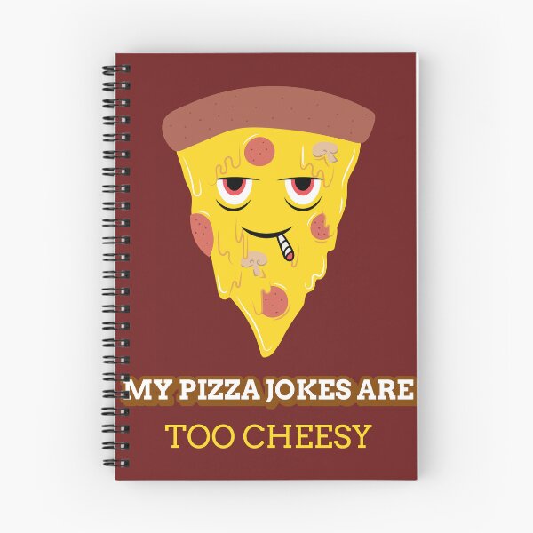 Item preview, mY pizza jokes are too cheesY designed and sold by MYTEES  ⭐⭐⭐⭐⭐.
