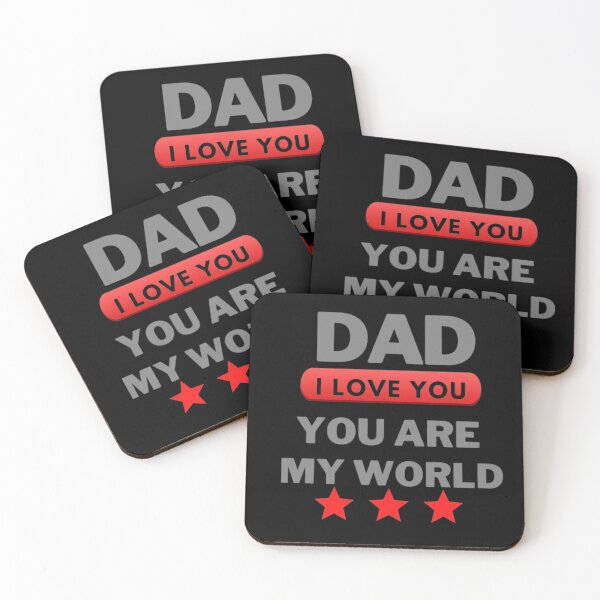 Item preview, Dad I love You ,You Are My World ,Happy Fathers Day  designed and sold by DeeCeeFashion.