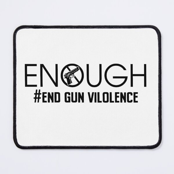Item preview, Enough End Gun Violence Awareness Day Wear Orange designed and sold by JohnTaylor2020.