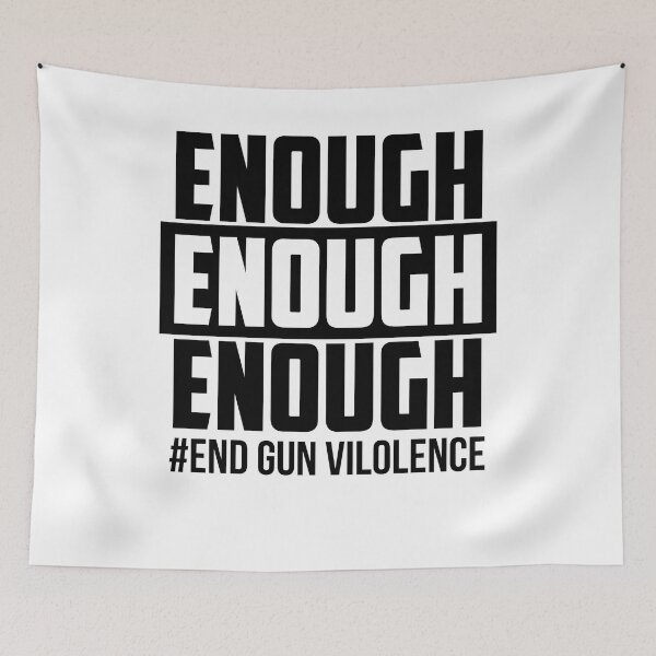 Item preview, Enough End Gun Violence Awareness Day Wear Orange designed and sold by JohnTaylor2020.