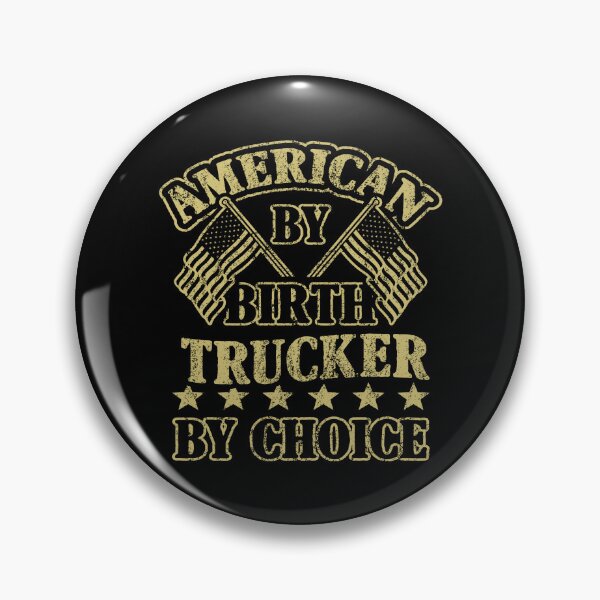 Item preview, American By Birth Trucker By Choice designed and sold by ktmaem.