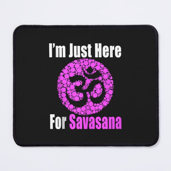 Artikelvorschau, Yoga-Tag, ich bin nur hier für Savasana Yogini Sukhasana Namaste Tank Top entworfen und verkauft von luciaaljudith.