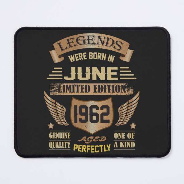 Item preview, Legends were born in June 1962 -60th Mothers & Fathers day gift designed and sold by BahaaIB.