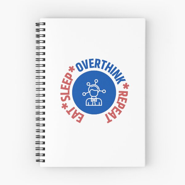 Item preview, Eat Sleep Overthink Repeat designed and sold by RedTomasB.