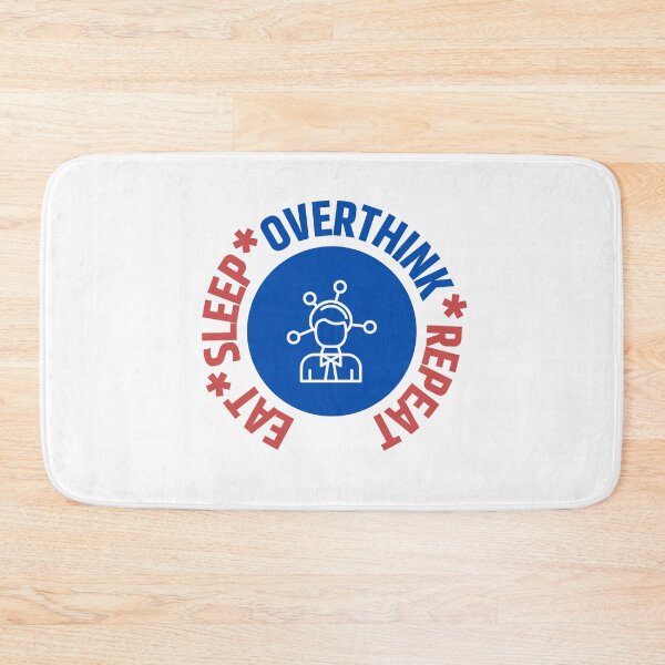Item preview, Eat Sleep Overthink Repeat designed and sold by RedTomasB.