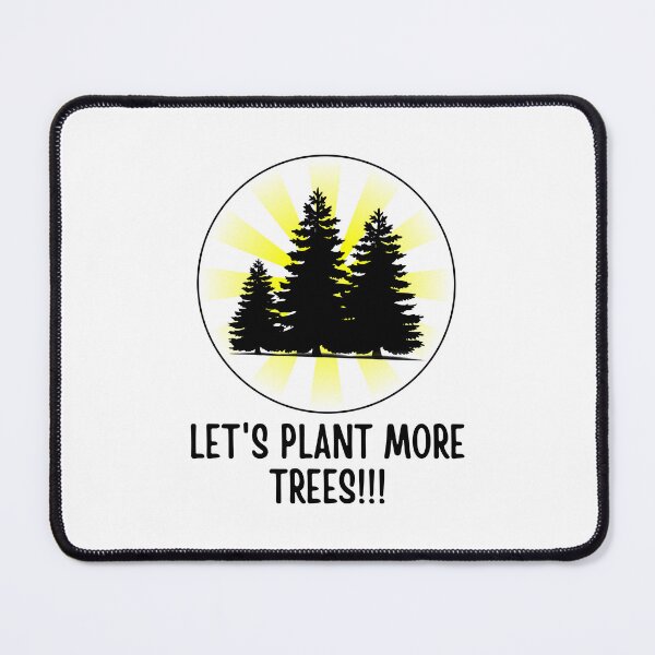 Item preview, Let's Plant More Trees designed and sold by BookOfE.