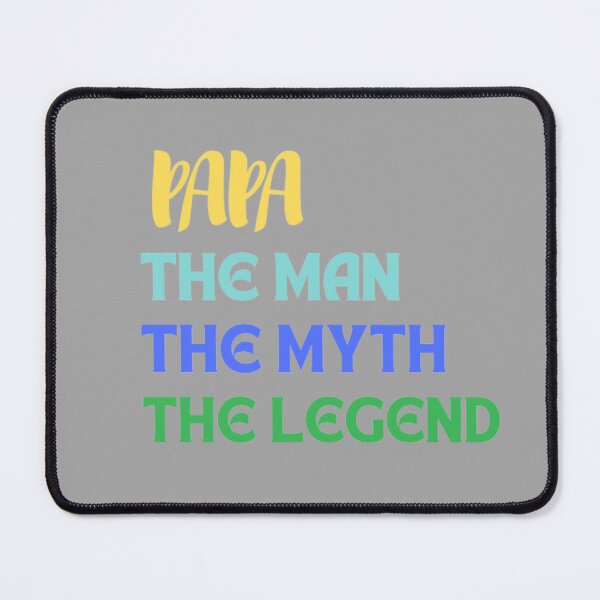 Item preview, Papa The Man The Myth The Legend, Happy Fathers Day designed and sold by DeeCeeFashion.
