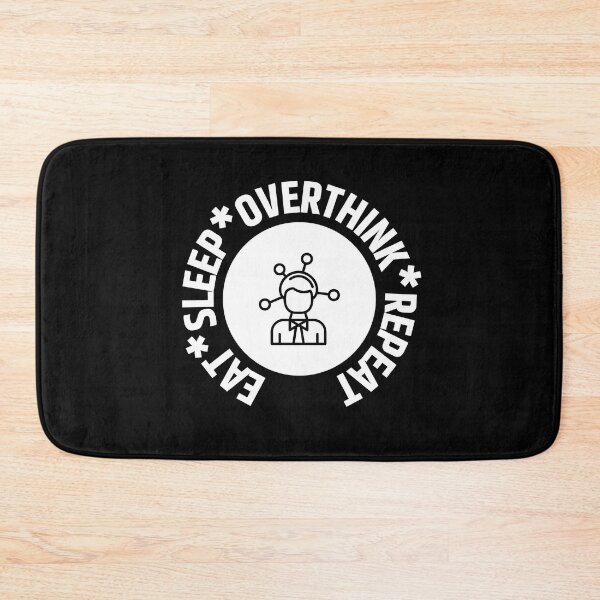 Item preview, Eat Sleep Overthink Repeat designed and sold by RedTomasB.