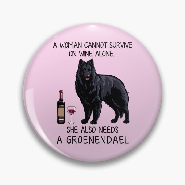 Item preview, Groenendael dog and wine Funny gift for dog mom designed and sold by TeeDoozy.