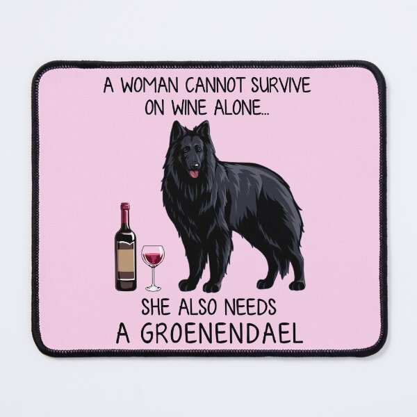 Item preview, Groenendael dog and wine Funny gift for dog mom designed and sold by TeeDoozy.